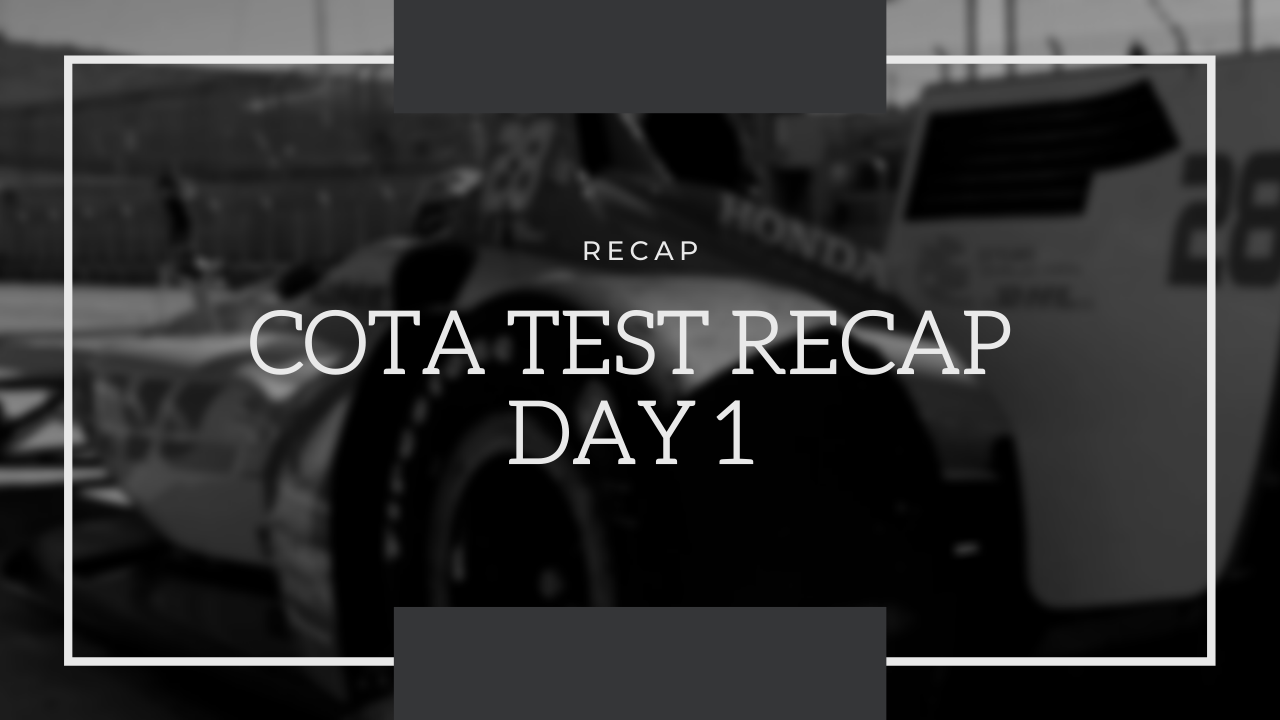Coota Test COTA TEST RECAP - DAY 1 - Andretti Global